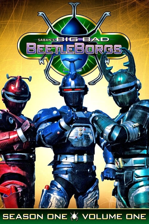 Big Bad BeetleBorgs (1996) TV show poster