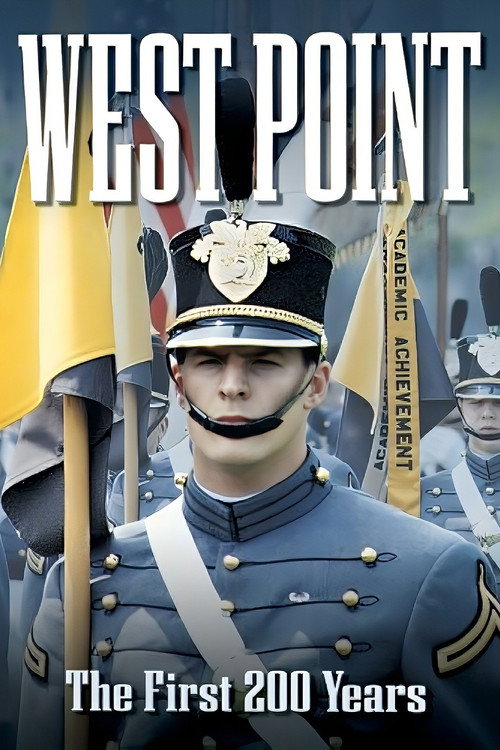 West Point: The First 200 Years (2002) movie poster