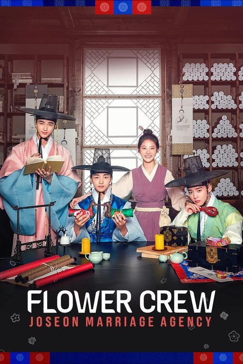 Flower Crew: Joseon Marriage Agency (2019) TV show poster