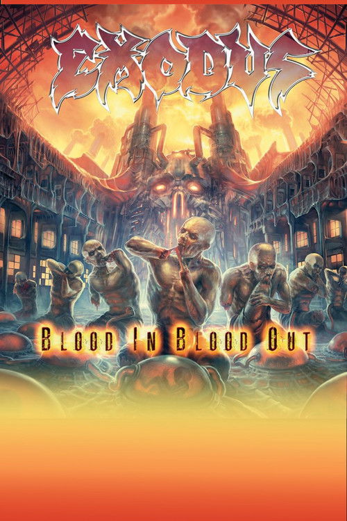 Exodus ‎- Blood Upon the Goat: The Making of Blood In, Blood Out (2014) movie poster