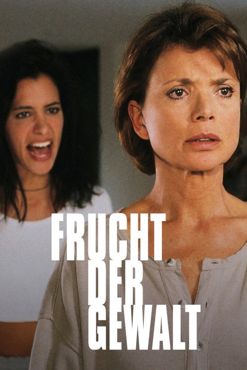 Frucht der Gewalt (1997) movie poster