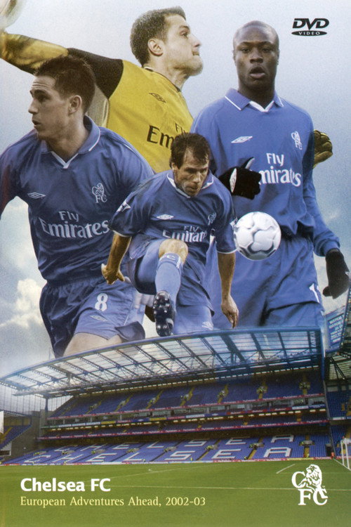 Chelsea FC - Season Review 2002/03 (2003) movie poster