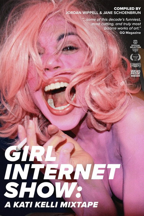 Girl Internet Show: A Kati Kelli Mixtape (2022) movie poster