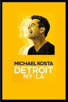 Michael Kosta: Detroit NY LA (2020) movie poster