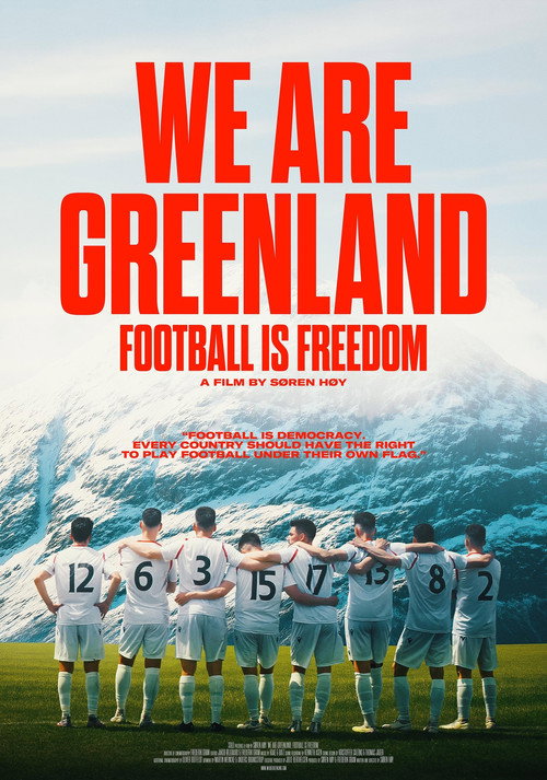 We are Greenland: Football Is Freedom (2025) movie poster