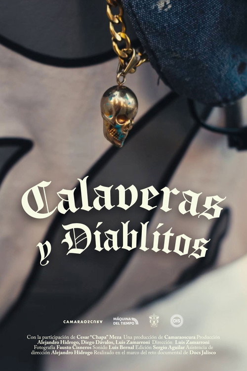Calaveras y Diablitos (2025) movie poster