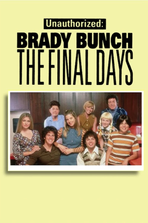 Unauthorized Brady Bunch: The Final Days (2000) movie poster