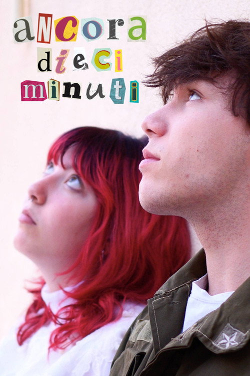 Ancora dieci minuti (2024) movie poster
