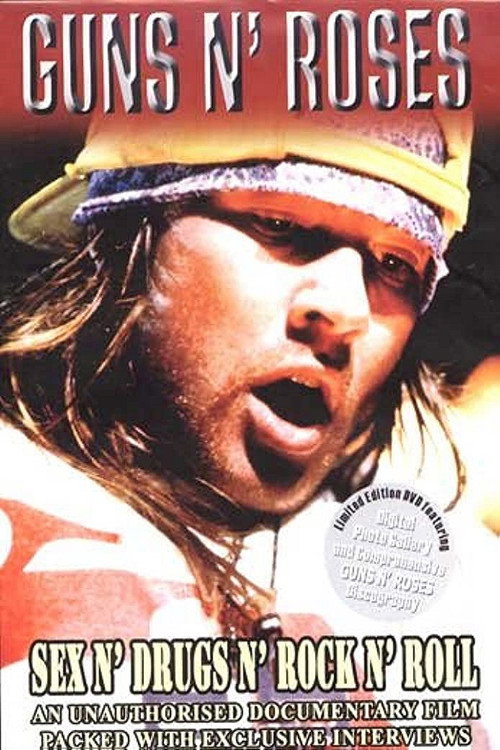 Guns n' Roses: Sex N' Drugs N' Rock N' Roll (2003) movie poster