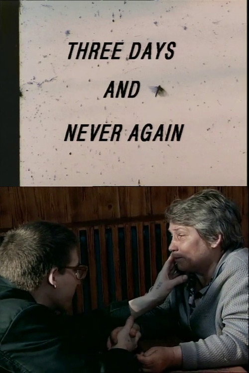 Three Days and Never Again (1998) movie poster