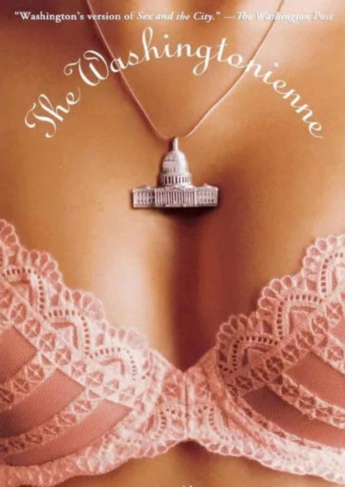 Washingtonienne (2009) movie poster