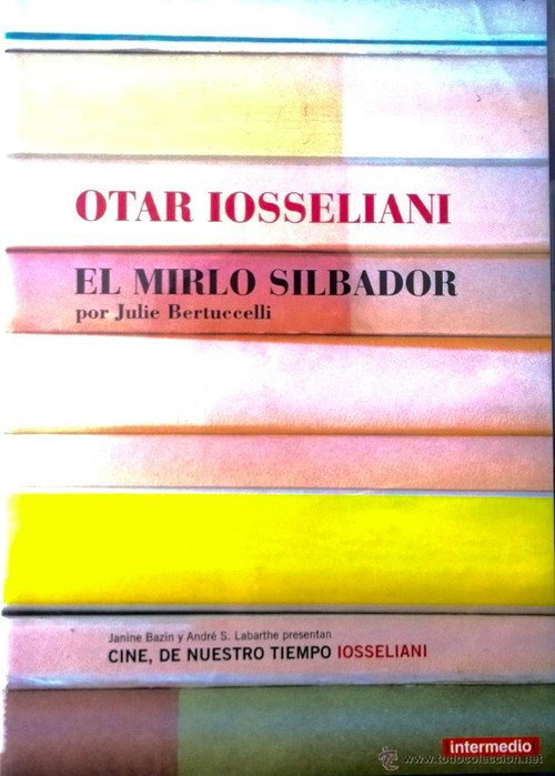 Otar Iosseliani, le merle siffleur (2006) movie poster