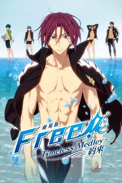 Free!: Timeless Medley - The Promise (2017) movie poster