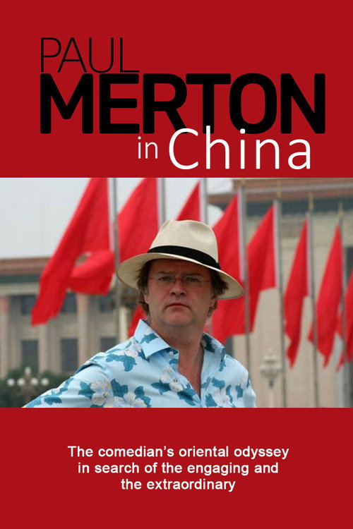 Paul Merton in China (2007) TV show poster