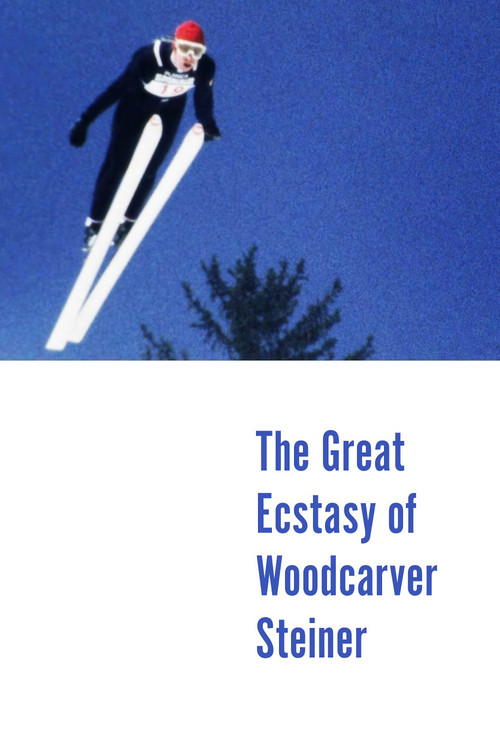 The Great Ecstasy of Woodcarver Steiner (1974) movie poster