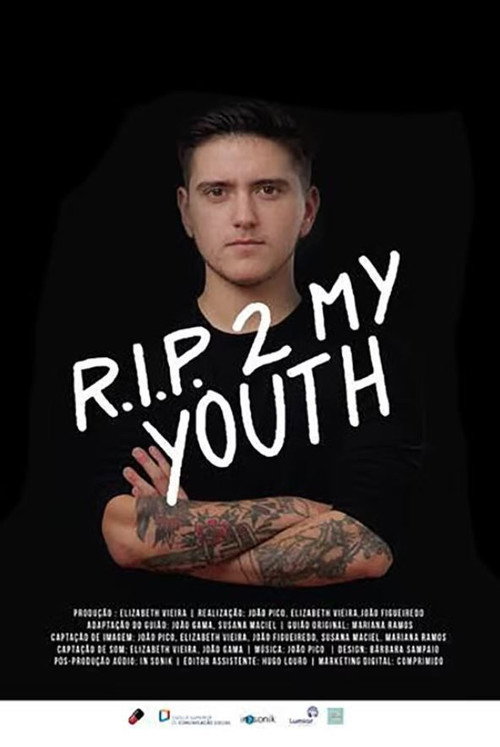 RIP 2 My Youth (2017) movie poster