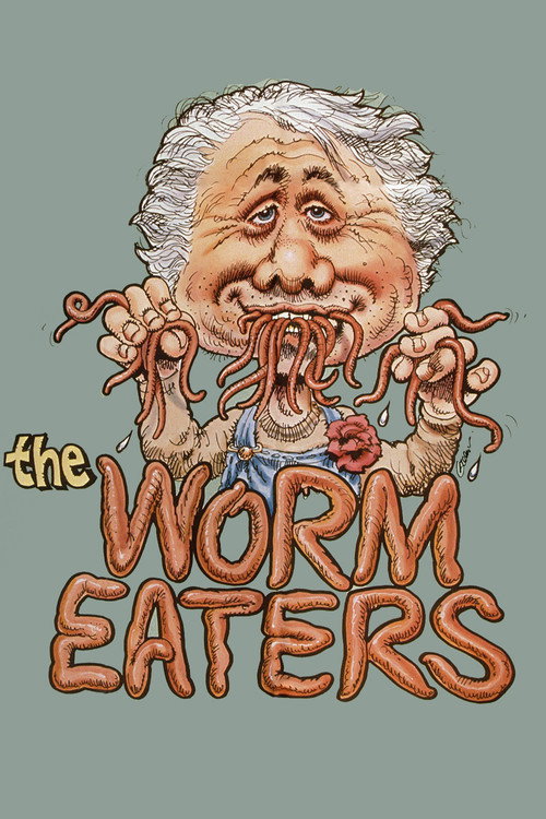 The Worm Eaters (1977) movie poster