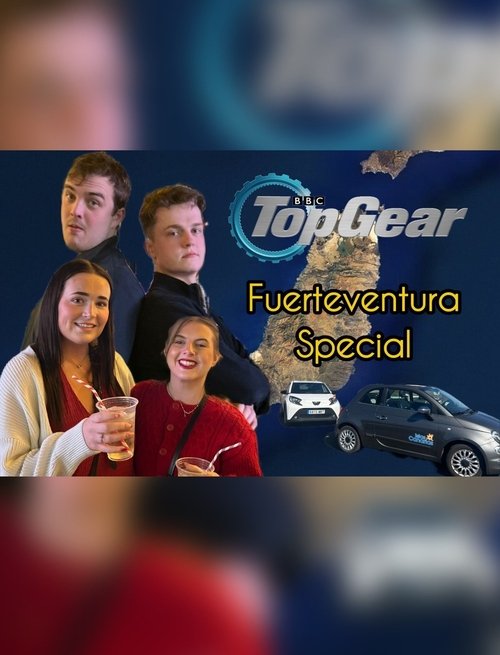 Top Gear: The Fuerteventura Special (2025) movie poster