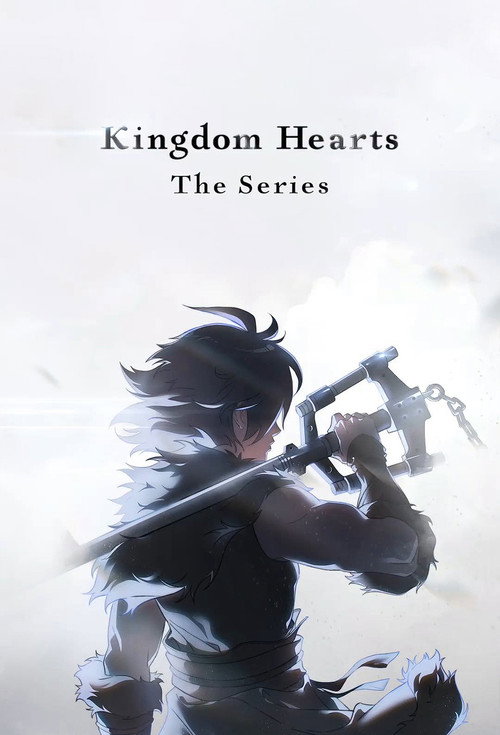 Kingdom Hearts: The Series TV show poster