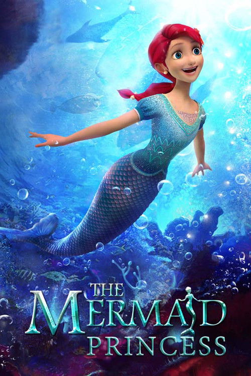 The Mermaid Princess (2015) movie poster