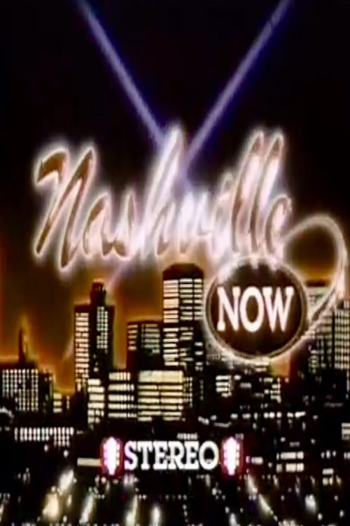 Nashville Now (1983) TV show poster