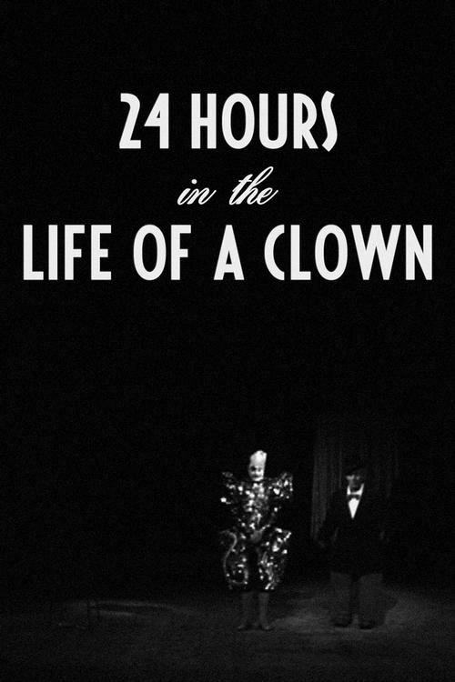 24 Hours in the Life of a Clown (1946) movie poster