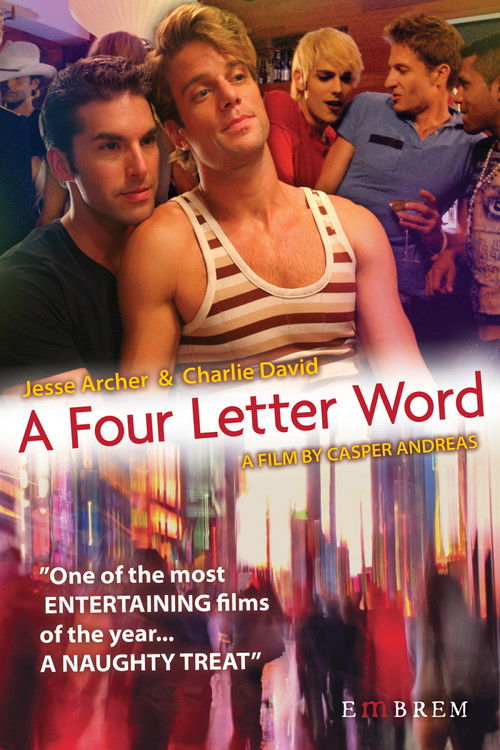 A Four Letter Word (2007) movie poster