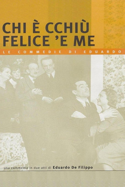 Chi è cchiù felice 'e me (1964) movie poster