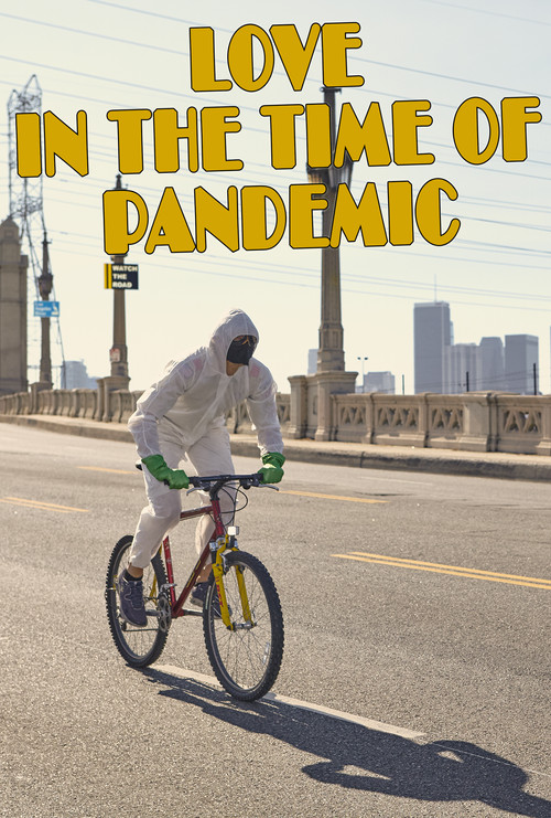 Love In The Time Of Pandemic (2022) movie poster