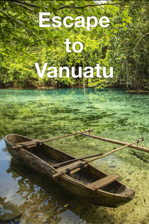 Escape to Vanuatu (2014) movie poster