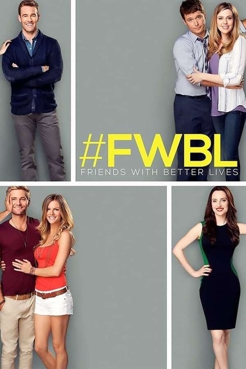 Friends with Better Lives (2014) TV show poster