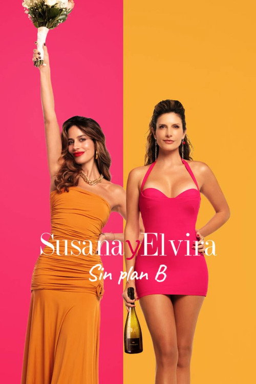 Susana and Elvira: No Plan B (2026) movie poster