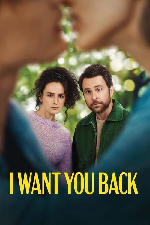I Want You Back (2022) movie poster