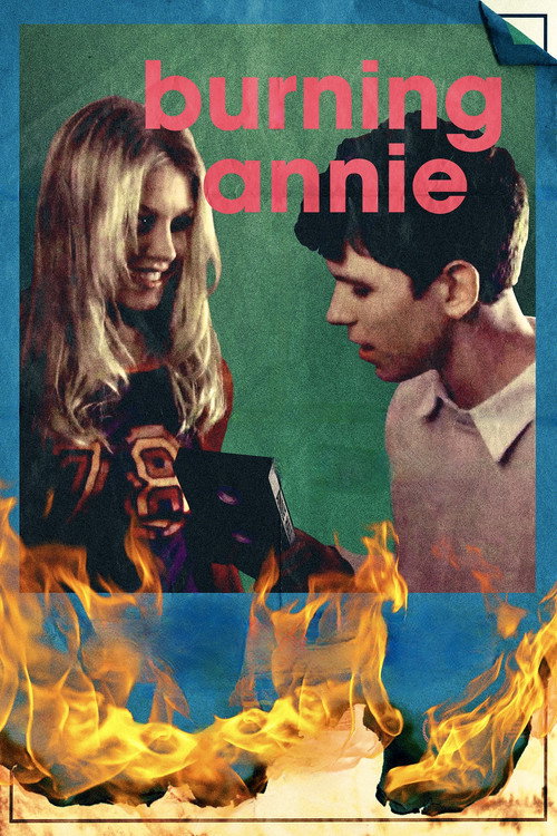 Burning Annie (2007) movie poster