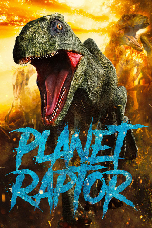 Planet Raptor (2007) movie poster