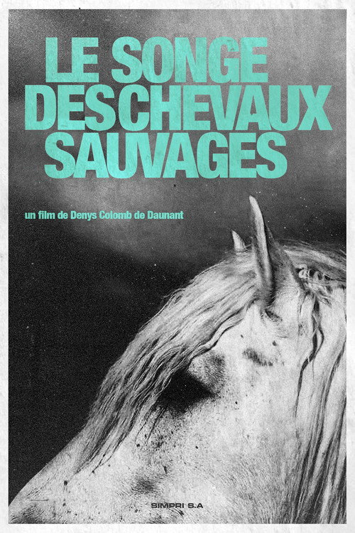 Dream of the Wild Horses (1960) movie poster
