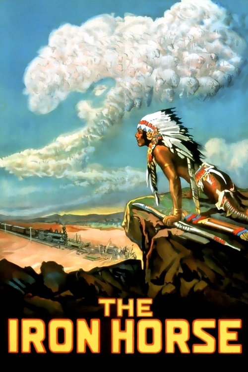 The Iron Horse (1925) movie poster
