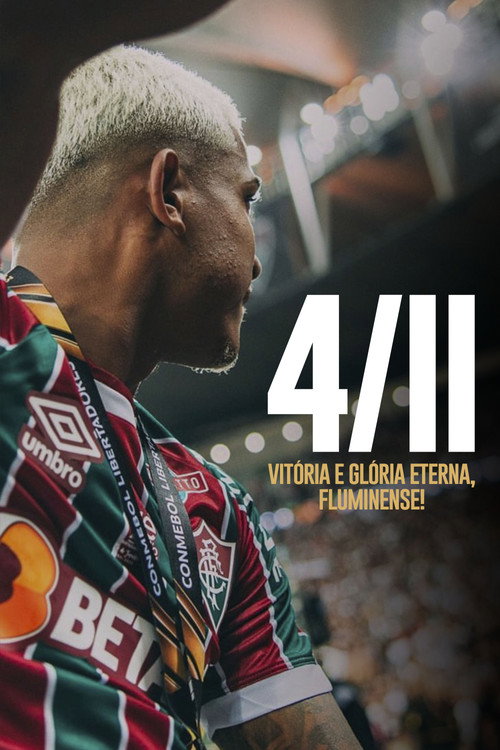 4 de Novembro: Fluminense, Vitória e Glória Eterna (2023) movie poster