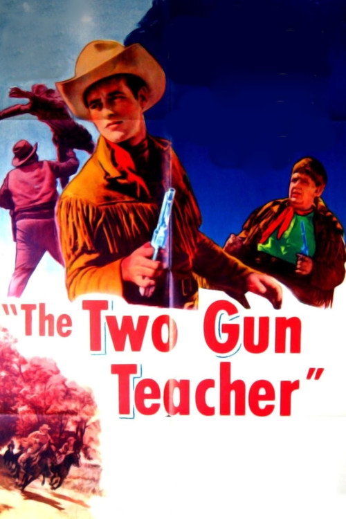 The Two Gun Teacher (1954) movie poster