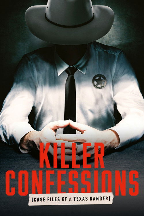 Killer Confessions: Case Files of a Texas Ranger (2026) TV show poster