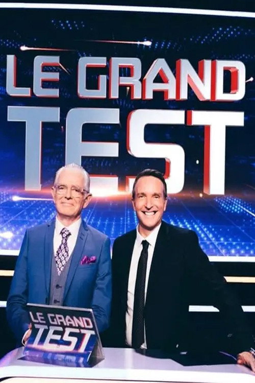 Le Grand Test (2024) TV show poster