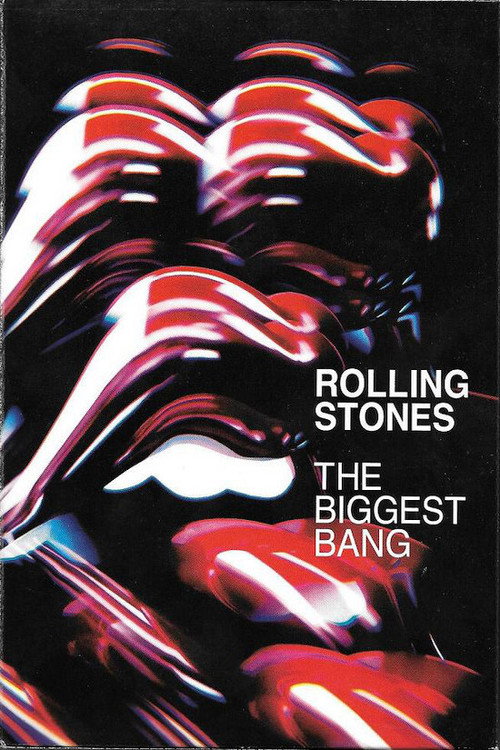 The Rolling Stones - The Biggest Bang: Zilker Park, Austin (2007) movie poster