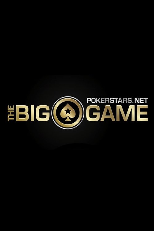 The PokerStars.net Big Game (2010) TV show poster