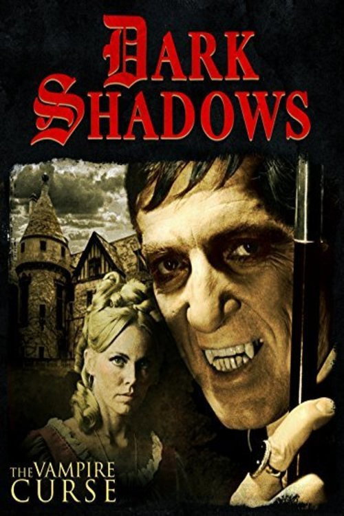 Dark Shadows: The Vampire Curse (2009) movie poster