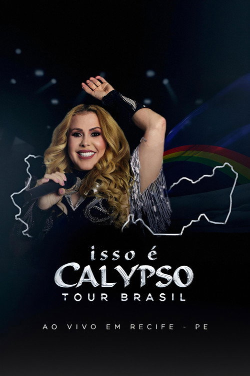 Joelma - Isso É Calypso Tour Brasil: Ao Vivo em Recife (2024) movie poster
