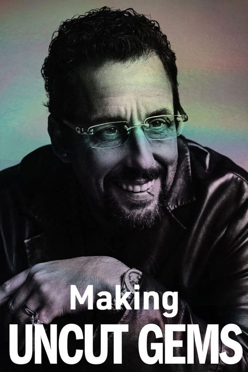 Money on the Street: The Making of Uncut Gems (2020) movie poster