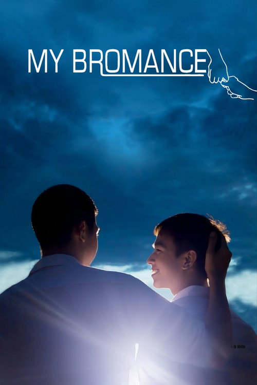 My Bromance (2014) movie poster