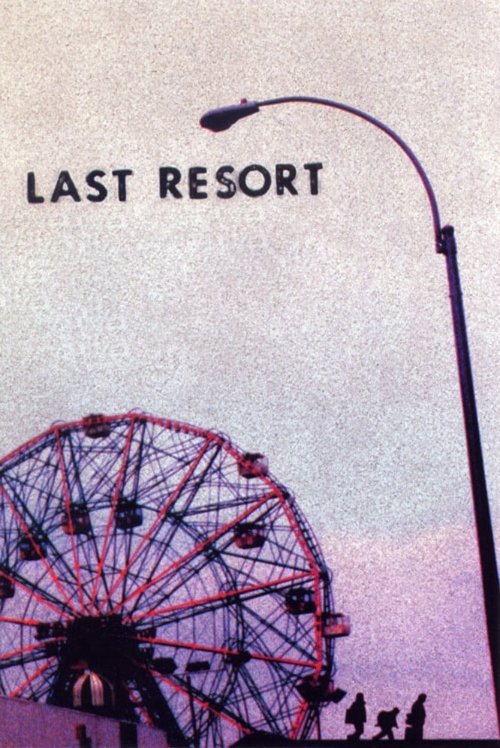 Last Resort (2000) movie poster