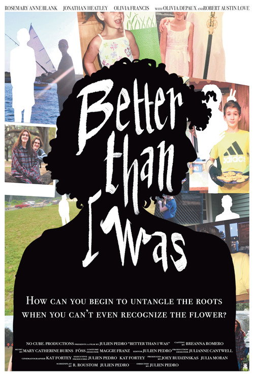 Better Than I Was (2024) movie poster