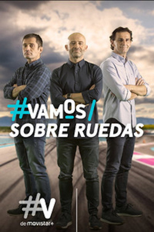 Vamos Sobre Ruedas (2019) TV show poster